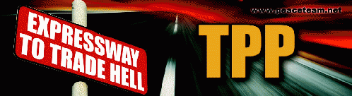 Expressway To Trade Hell TPP