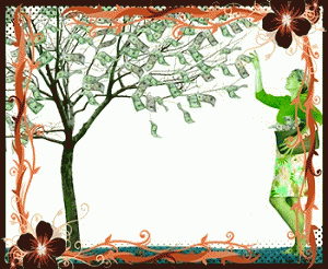 Is there a Money Tree?  Does it need nurturing?