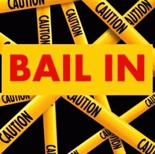 Bail-out is out. Bail-in is in
