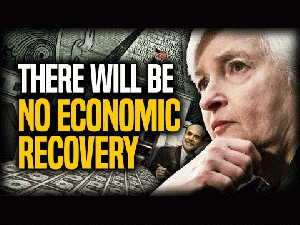 The Federal Reserve: There Will Be No Economic Recovery.