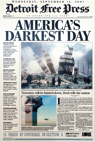 9/11, 2001, Detroit Free Press, Detroit, Michigan
View Photo Page Source at flickr.com/photos/28567825@N03/4981634604/

Owner: cliff1066 ? at flickr.com/people/28567825@N03/
License: Attribution, From FlickrPhotos