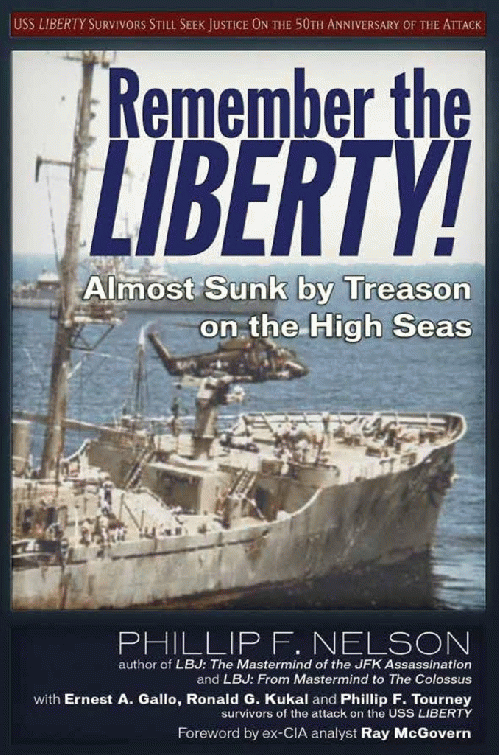 Remember the Liberty: Almost Sunk by Treason on the High Seas, From ImagesAttr