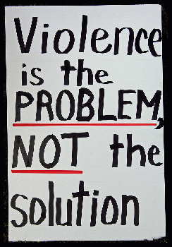 Violence is the Problem, NOT the Solution, From CreativeCommonsPhoto