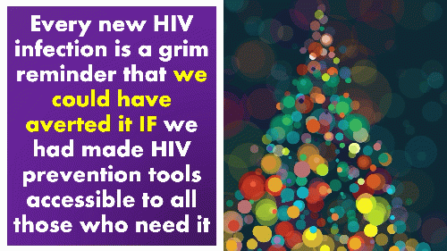 Combination HIV prevention must be accessible for everyone: Zero new HIV infection cannot be achieved until we do it, From Uploaded