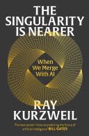 book cover: The Singularity Is Nearer