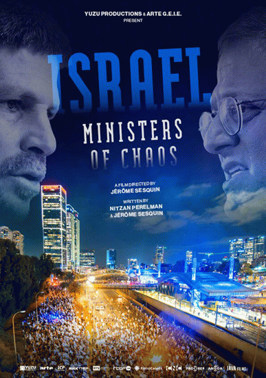 Israel: Ministers of Chaos, From Uploaded Israel: Ministers of Chaos, From Uploaded